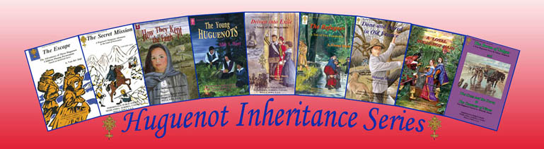 Huguenot Inheritance series