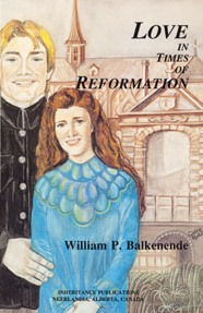 Love in Times of Reformation